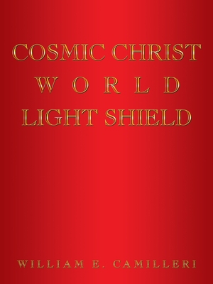 Cosmic Christ World Light Shield 1490784845 Book Cover