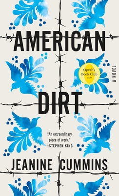 American Dirt (Oprah's Book Club) 1250805465 Book Cover
