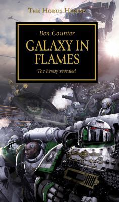 Horus Heresy - Galaxy in Flames 1849707537 Book Cover