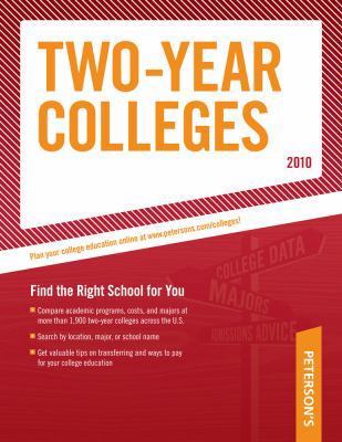 Two-Year Colleges - 2010 (Peterson's Two Year C... 0768926882 Book Cover