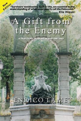 A Gift From The Enemy: A True Story of Escape i... 0991078101 Book Cover