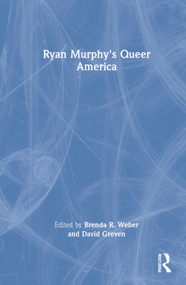 Ryan Murphy's Queer America 0367772299 Book Cover