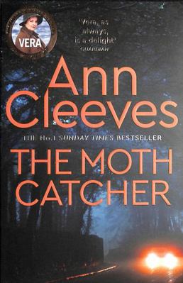The Moth Catcher (Vera Stanhope) 1529050162 Book Cover