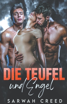 Die Teufel und Engel [German] B09HG55G12 Book Cover