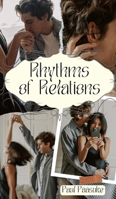 Rhythms of Relations 9916394156 Book Cover