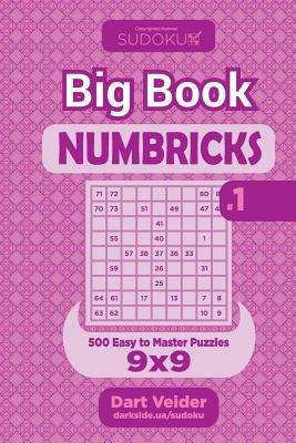 Sudoku Big Book Numbricks - 500 Easy to Master ... 1727131312 Book Cover