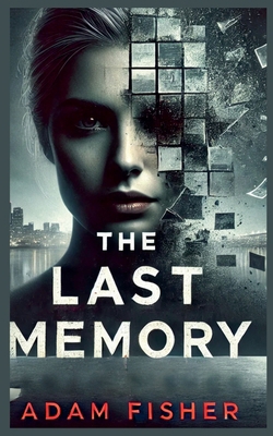 The Last Memory B0DQQT1J3R Book Cover