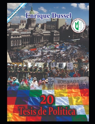 20 Tesis de política: Obras selectas 24 [Spanish] B08TLKW1P7 Book Cover