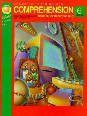 Comprehension, Grade 6: Basic Skills Workbook W... 1561891460 Book Cover