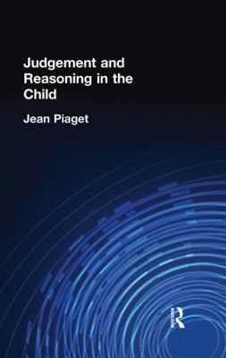 Judgement and Reasoning in the Child 0415757975 Book Cover