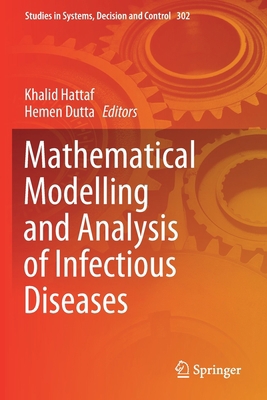 Mathematical Modelling and Analysis of Infectio... 3030498980 Book Cover