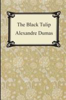 The Black Tulip 1420924966 Book Cover