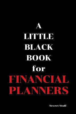 A Little Black Book: For Financial Advisers 1096727994 Book Cover