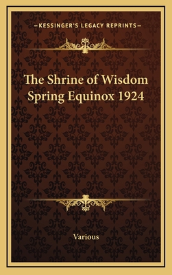 The Shrine of Wisdom Spring Equinox 1924 1168650577 Book Cover