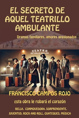 El secreto de aquel teatrillo ambulante [Spanish] 1514364735 Book Cover