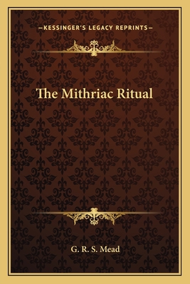 The Mithriac Ritual 1162560738 Book Cover