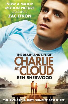 The Death and Life of Charlie St. Cloud. Ben Sh... 0330519662 Book Cover