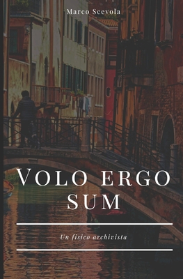 Volo ergo sum [Italian]            Book Cover