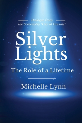 Silver Lights 1951490010 Book Cover