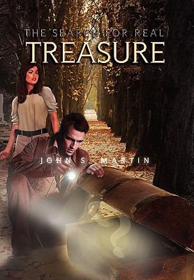 The Search for Real Treasure 1441571922 Book Cover
