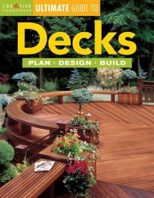Decks: Plan, Design, Build 1580111483 Book Cover