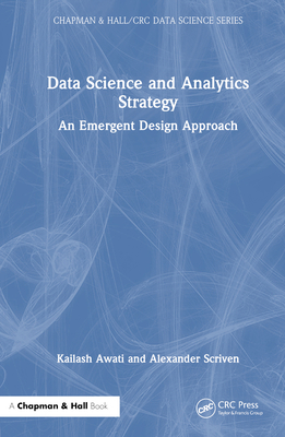 Data Science and Analytics Strategy: An Emergen... 1032196335 Book Cover