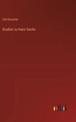 Studien zu Hans Sachs [German] 3368380540 Book Cover