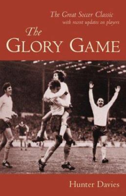 The Glory Game 0809293323 Book Cover