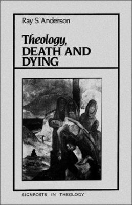 Theology, Death & Dying 188126601X Book Cover