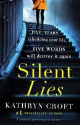 Silent Lies: A gripping psychological thriller ... 1786812843 Book Cover