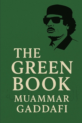 Gaddafi's The Green Book: Original Edition B08J55MR6D Book Cover