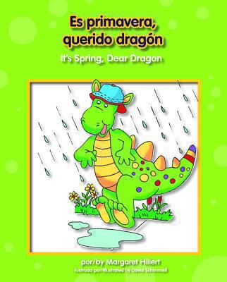 Es Primavera, Querido Dragn/It's Spring, Dear D... 1603575553 Book Cover