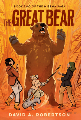 Great Bear : The Misewa Saga, Book Two Book Cover