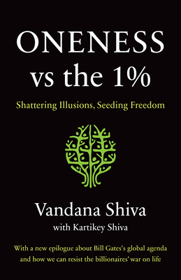 Oneness vs. the 1%: Shattering Illusions, Seedi... 1645020398 Book Cover