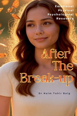 After The Break-up B0FGWL64SM Book Cover