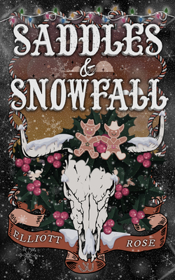 Saddles and Snowfall 1496764404 Book Cover