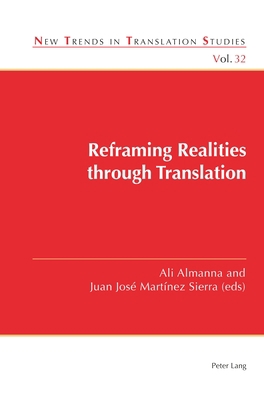 Reframing Realities through Translation 1789972280 Book Cover