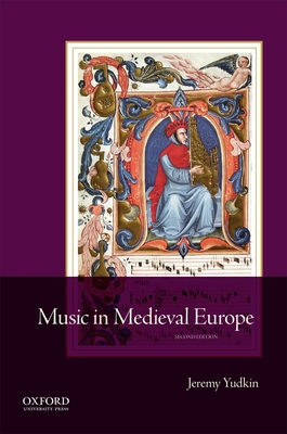 Music in Medieval Europe 0190206128 Book Cover