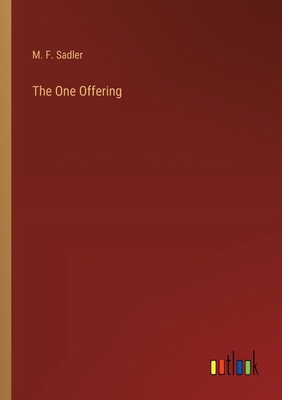 The One Offering 3385239621 Book Cover