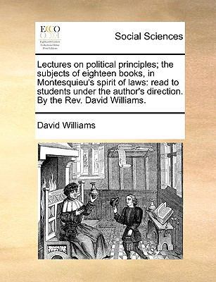 Lectures on Political Principles; The Subjects ... 1170741177 Book Cover