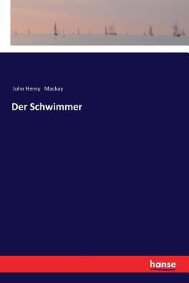 Der Schwimmer [German] 3337355889 Book Cover