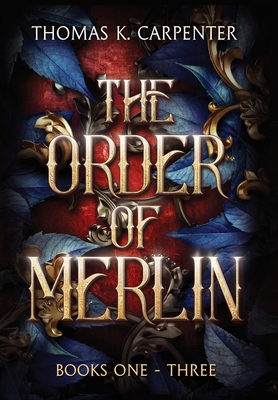 The Order of Merlin Trilogy 195849805X Book Cover