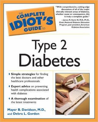 The Complete Idiot's Guide to Type 2 Diabetes 1592574092 Book Cover