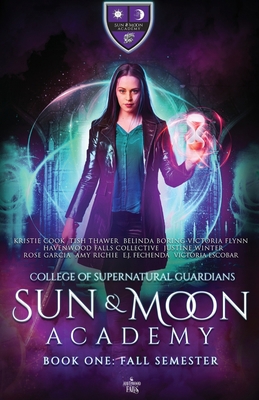 Sun and Moon Academy Book One: Fall Semester 1950455378 Book Cover