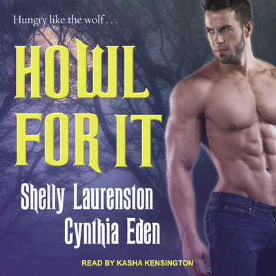 Howl for It 1541468864 Book Cover