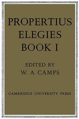 Propertius: Elegies: Book 1 0521060001 Book Cover