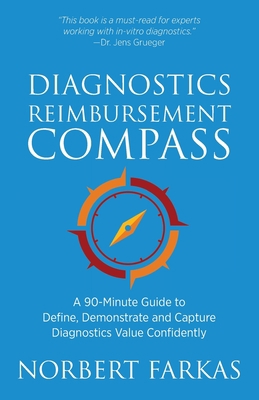 Diagnostics Reimbursement Compass: A 90-Minute ... B08WP5GX37 Book Cover