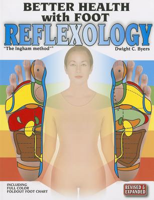 Better Health with Foot Reflexology 1891130005 Book Cover