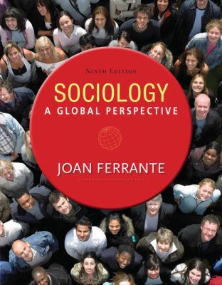 Sociology: A Global Perspective 1285746465 Book Cover