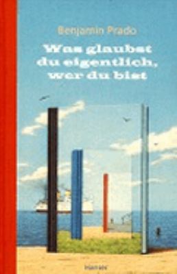 Was glaubst du eigentlich, wer du bist? [German] 3446199012 Book Cover
